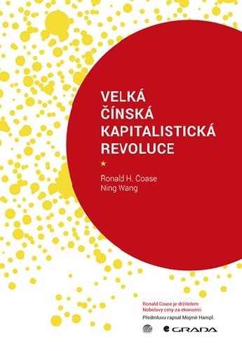 Velká čínská kapitalistická revoluce | Fish&Rabbit - knižní nakladatelství